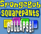 SpongeBob Collapse!